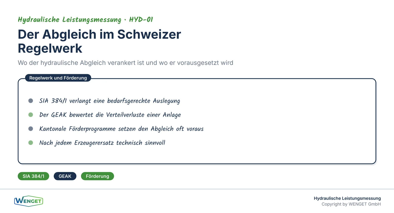 Der hydraulische Abgleich im Schweizer Regelwerk und in Förderprogrammen