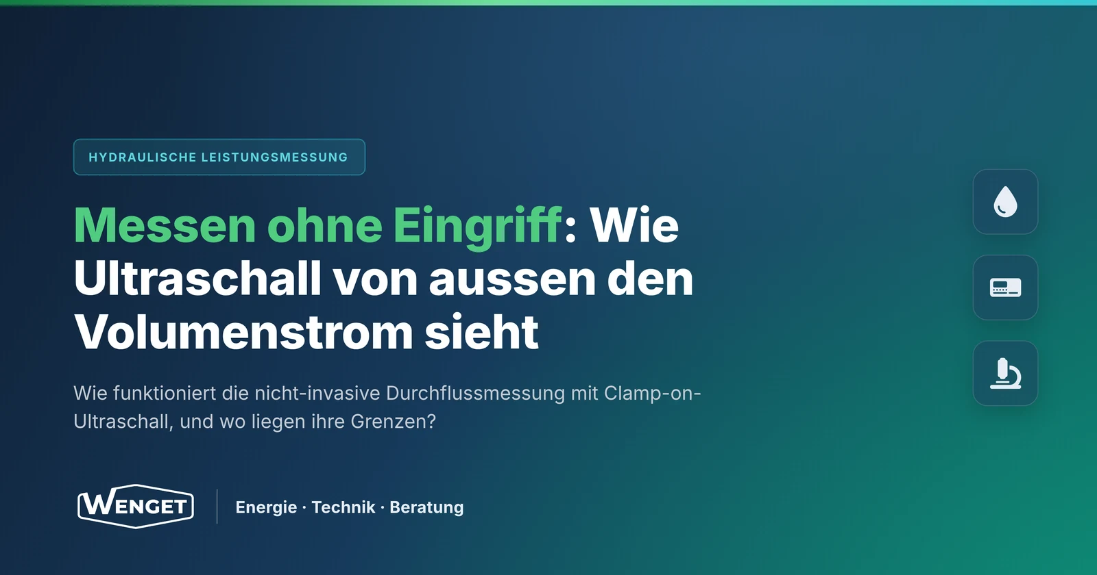Messen ohne Eingriff: Wie Ultraschall von aussen den Volumenstrom sieht