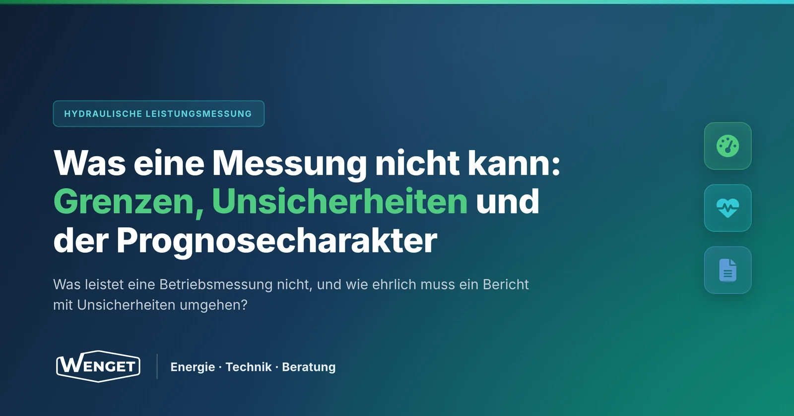 Was eine Messung nicht kann: Grenzen, Unsicherheiten und der Prognosecharakter