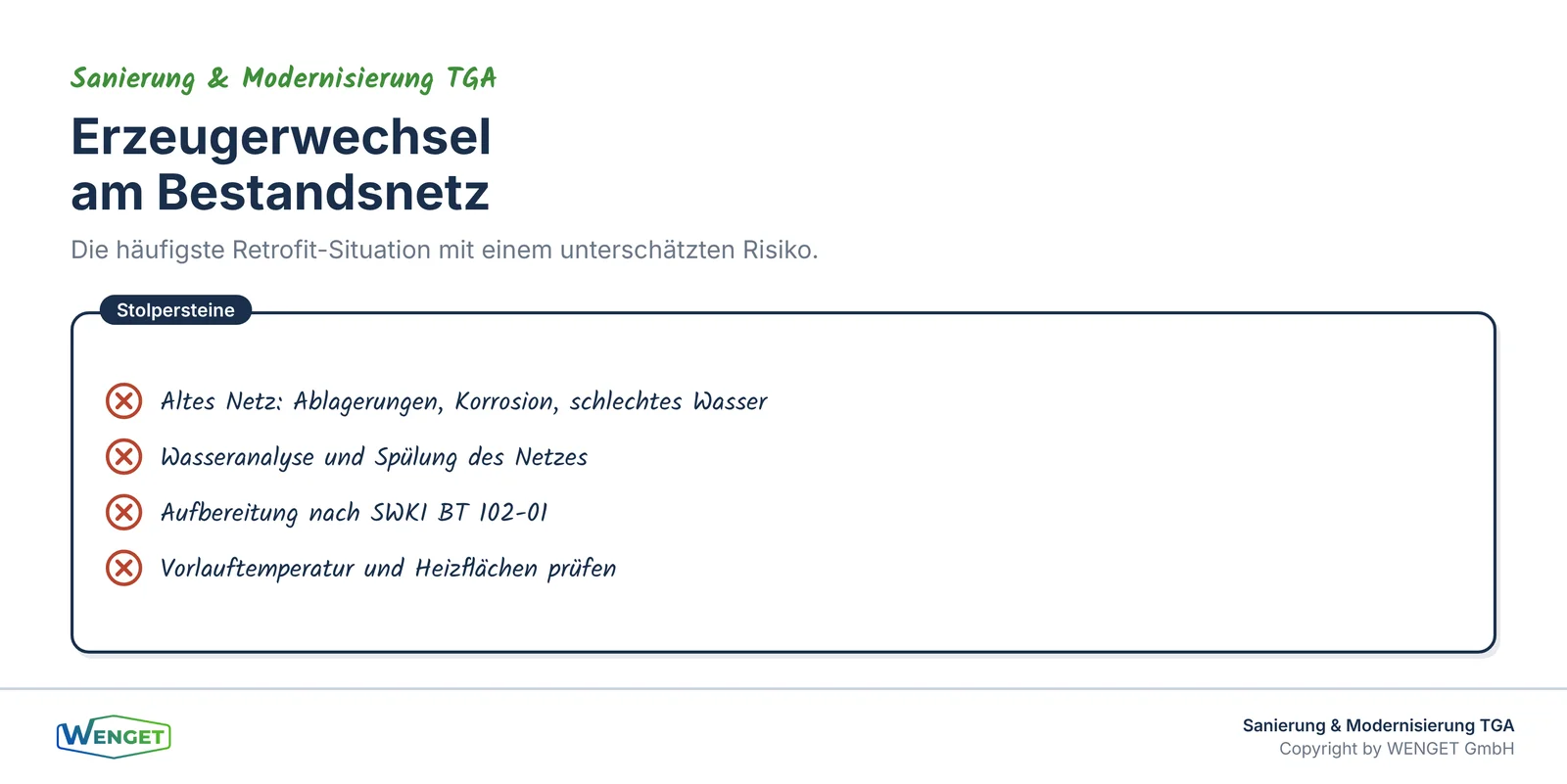 Erzeugerwechsel am Bestandsnetz: Wasserqualität nicht vergessen.